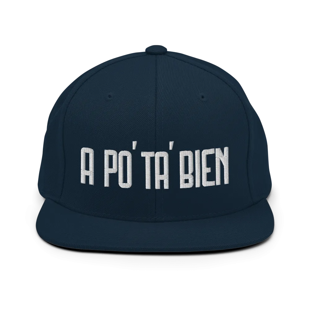 A Po' Ta' Bien Dominican Snapback Hat