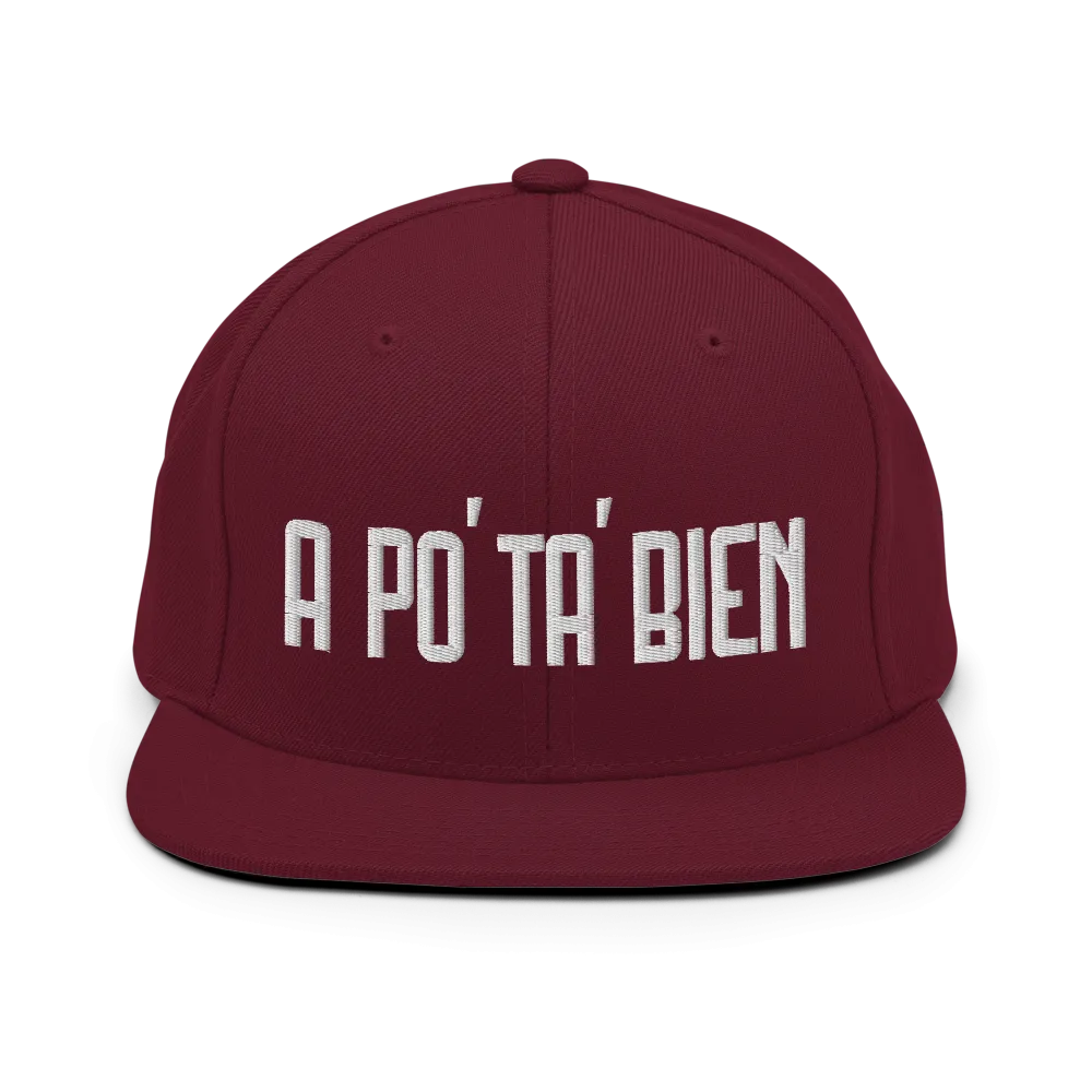A Po' Ta' Bien Dominican Snapback Hat
