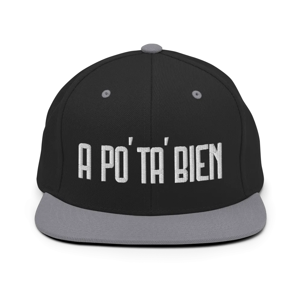 A Po' Ta' Bien Dominican Snapback Hat