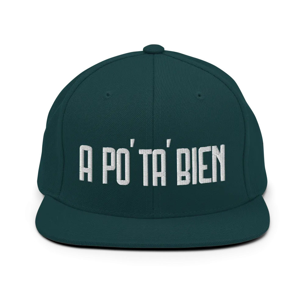 A Po' Ta' Bien Dominican Snapback Hat