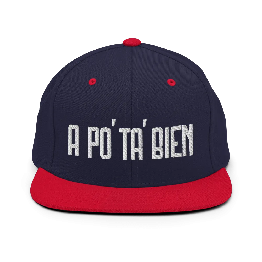 A Po' Ta' Bien Dominican Snapback Hat