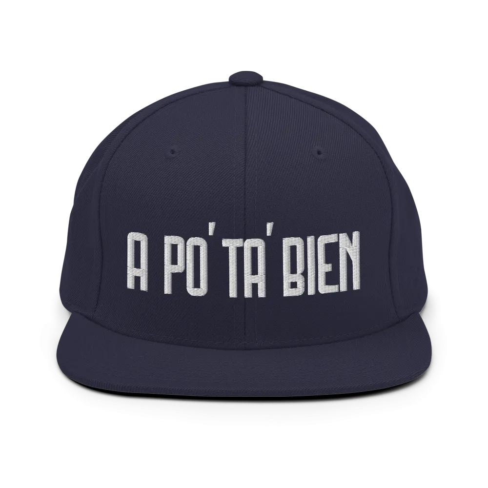 A Po' Ta' Bien Dominican Snapback Hat