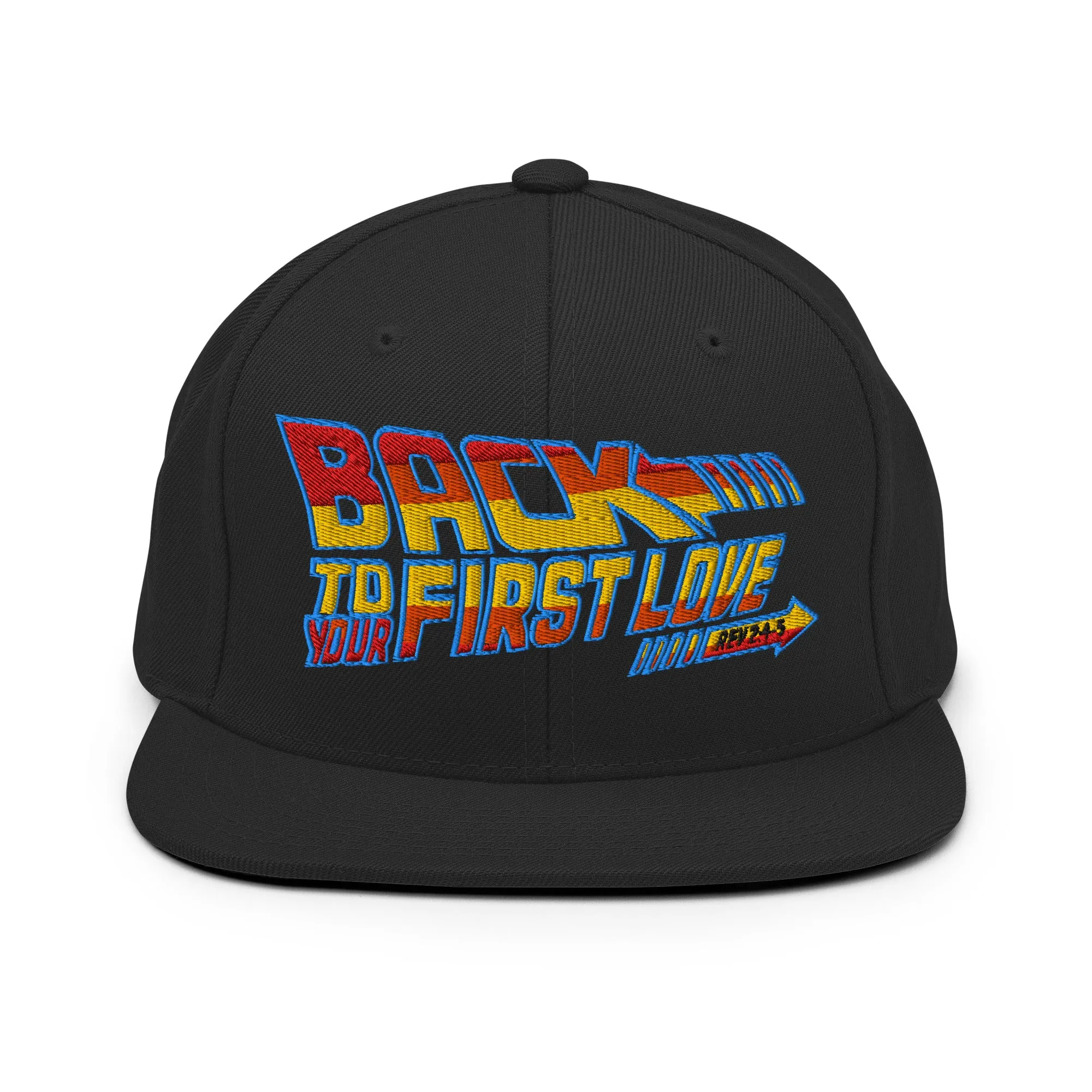 Back to your First Love Snapback Hat