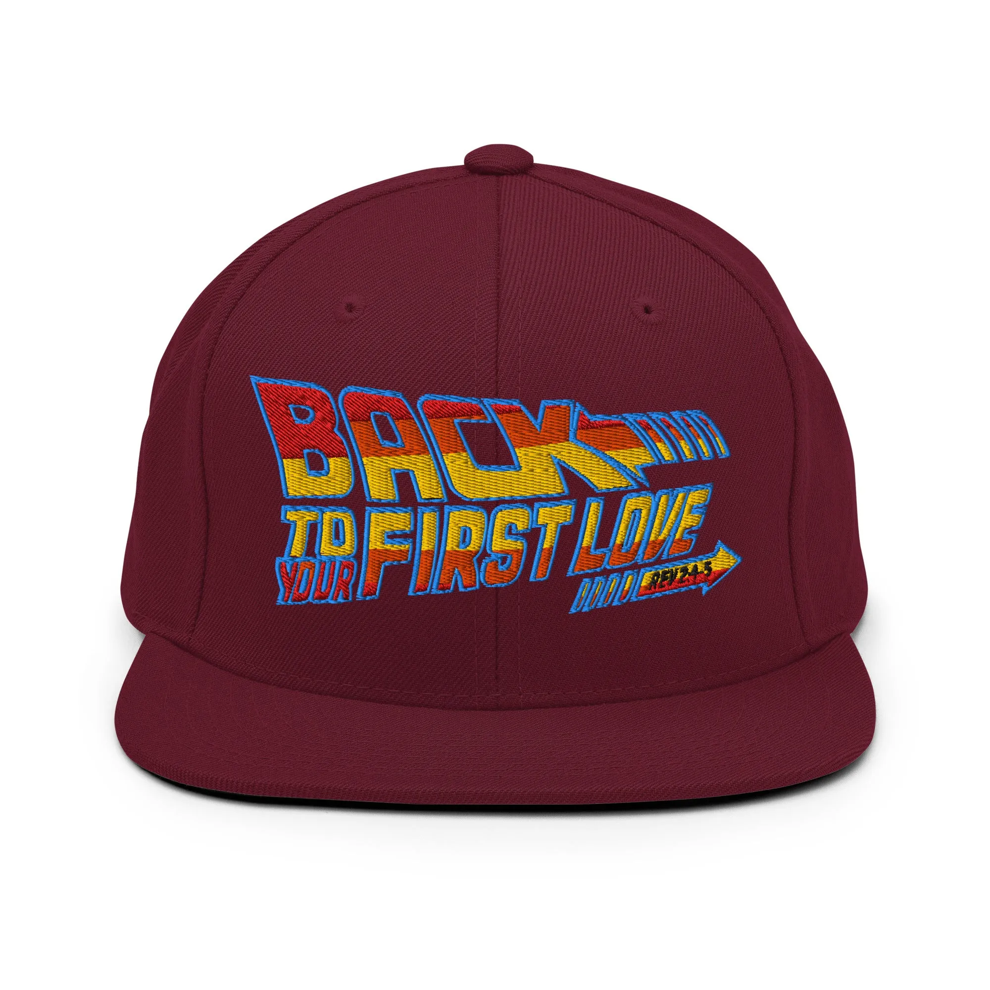 Back to your First Love Snapback Hat