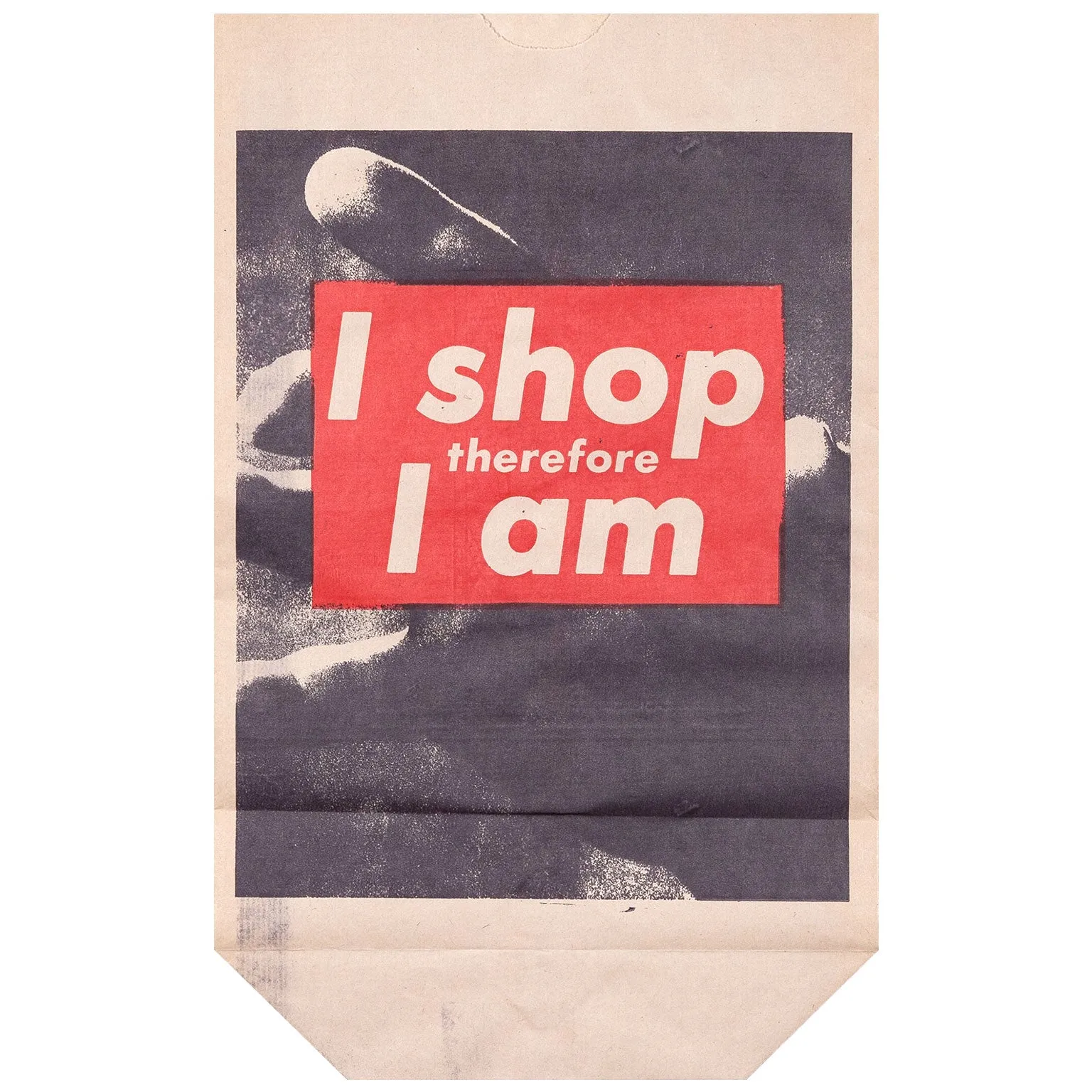 BARBARA KRUGER "I SHOP THEREFORE" MULTIPLE BLK, 1990