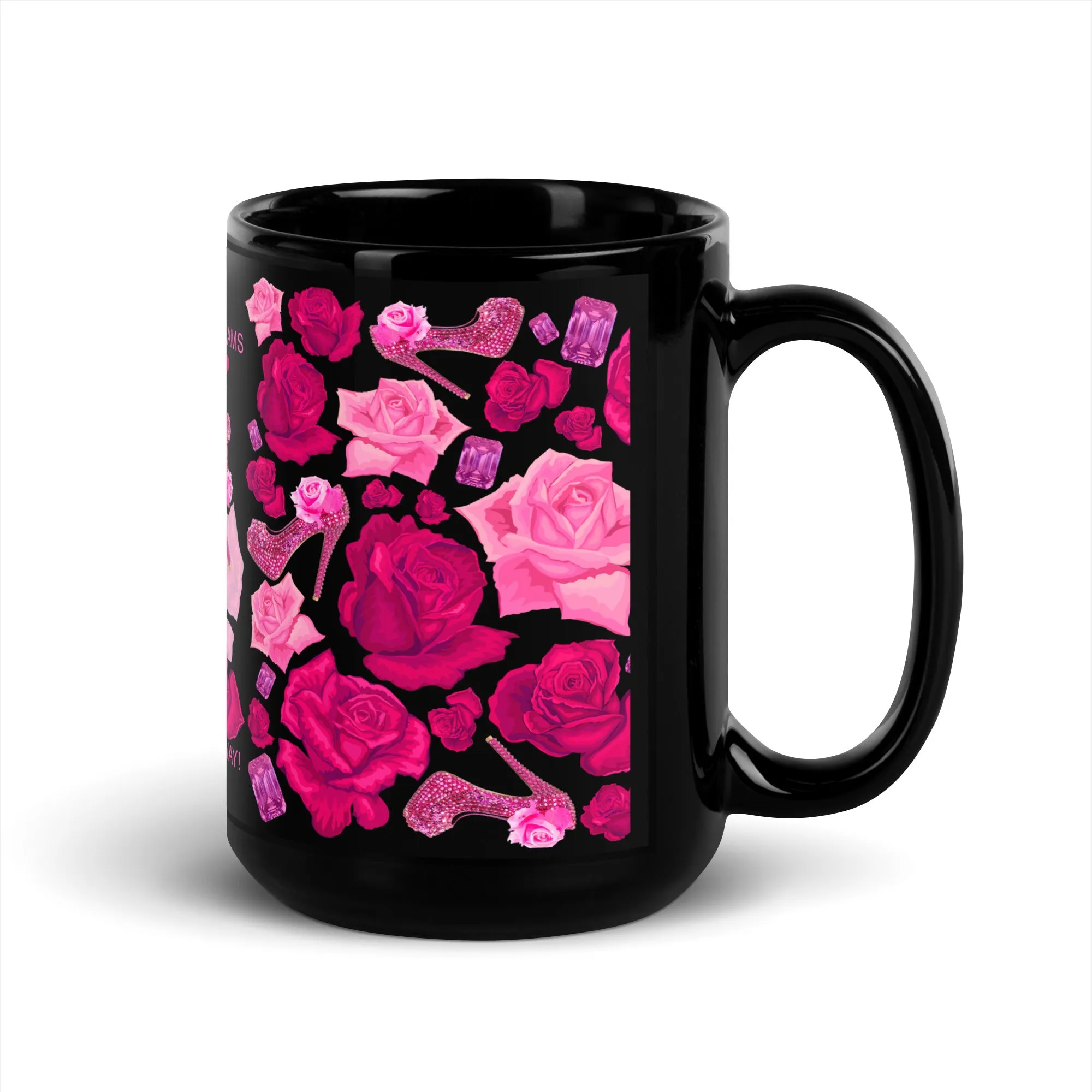 Black Glossy Mug 'Follow your dreams'
