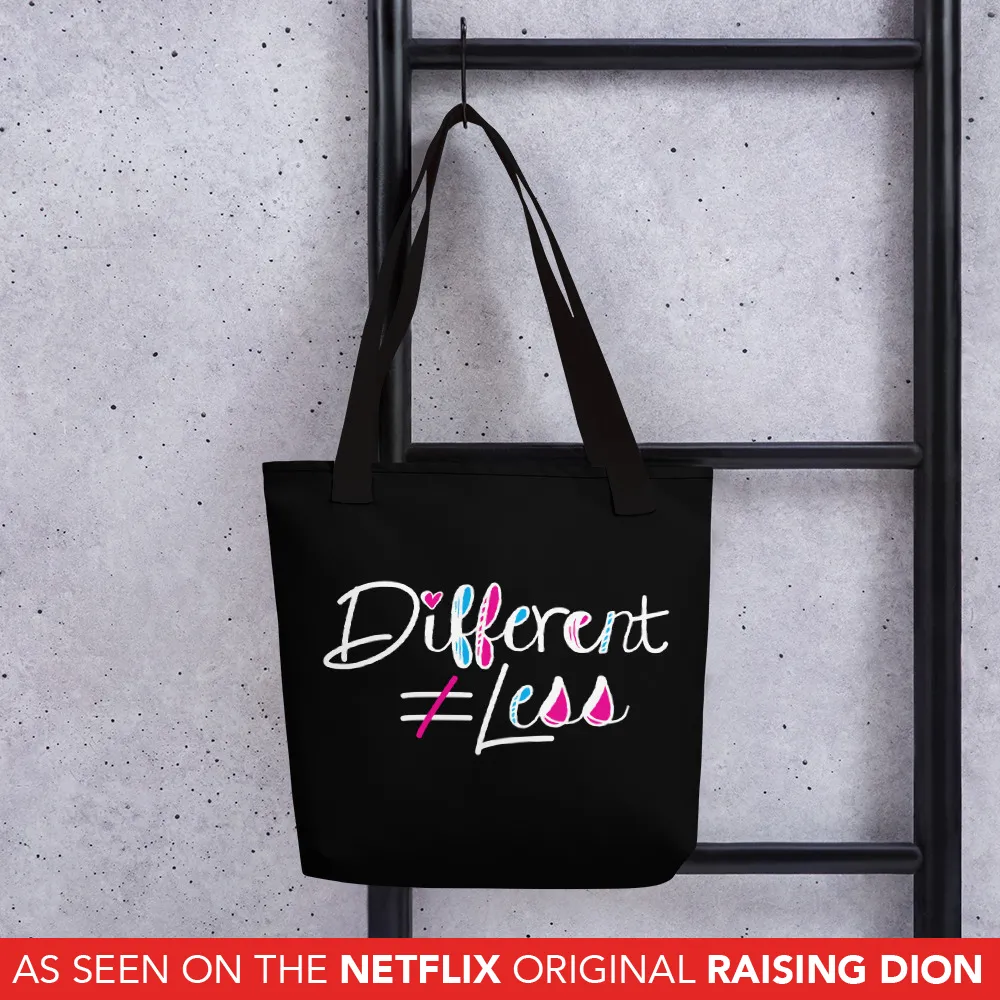 Different Does Not Equal Less (As Seen on Netflix's Raising Dion) Black Tote bag