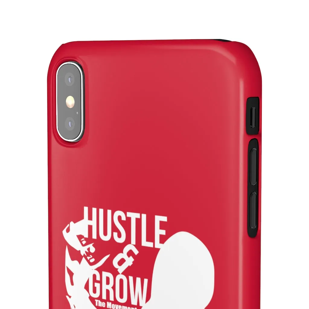 Hustle & Grow Snap Case (IPhone/Samsung Galaxy) (Red)