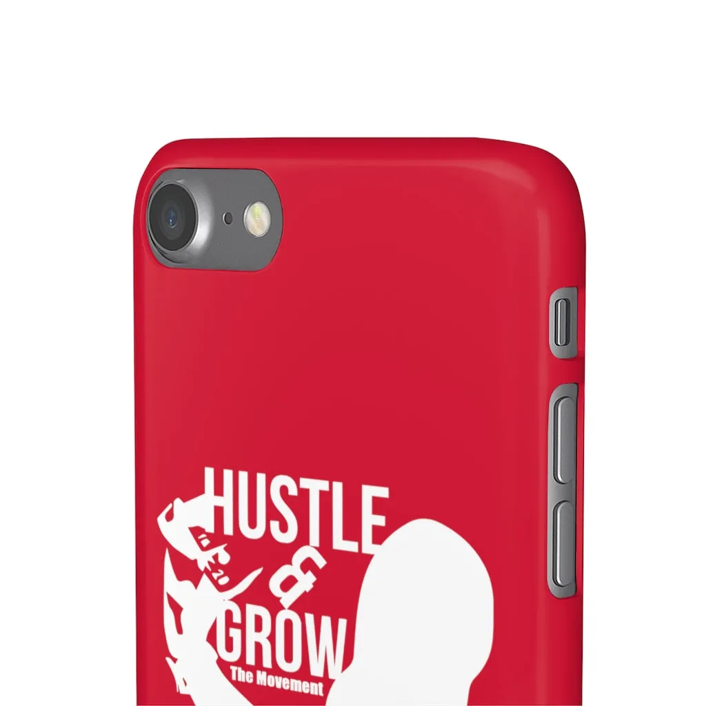Hustle & Grow Snap Case (IPhone/Samsung Galaxy) (Red)