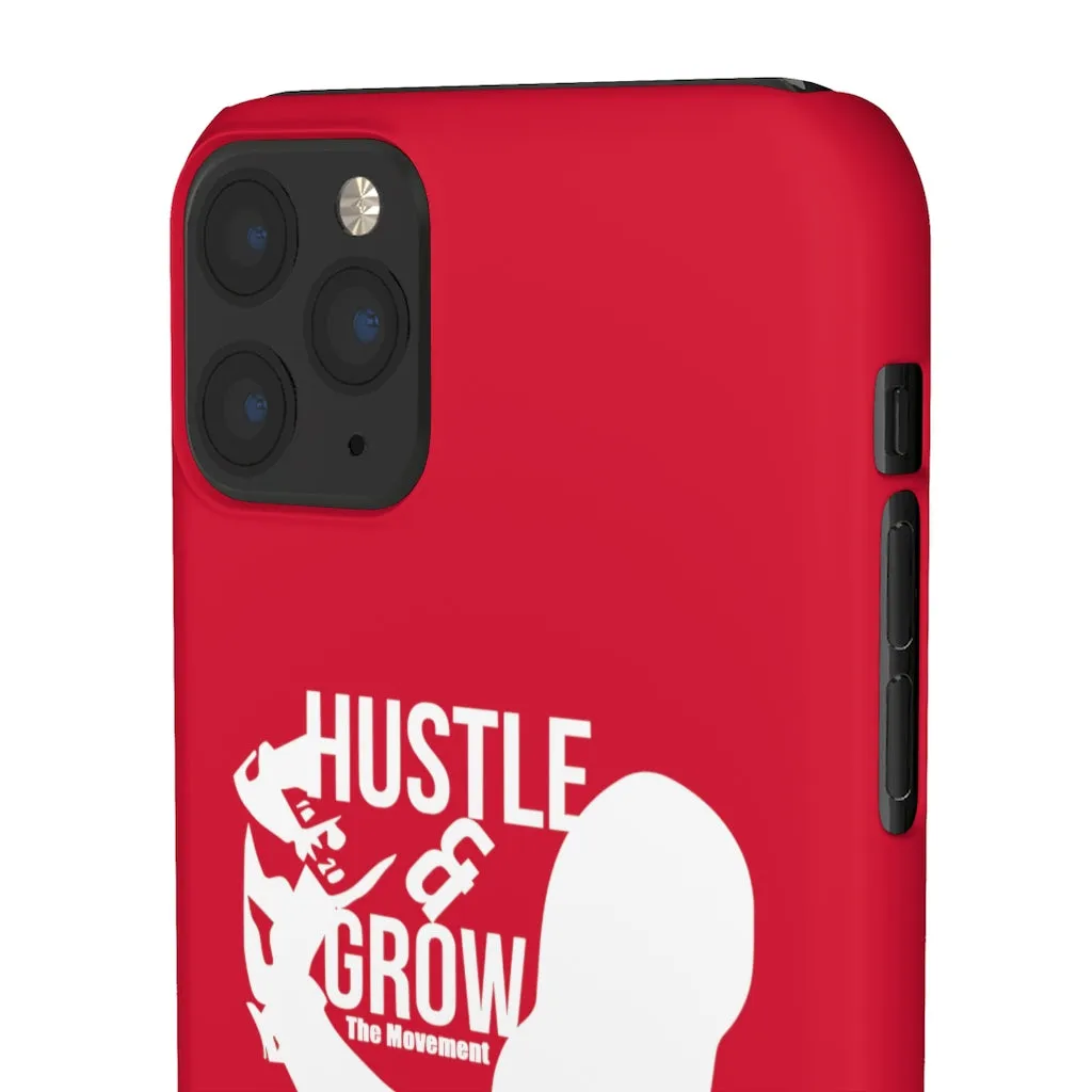 Hustle & Grow Snap Case (IPhone/Samsung Galaxy) (Red)