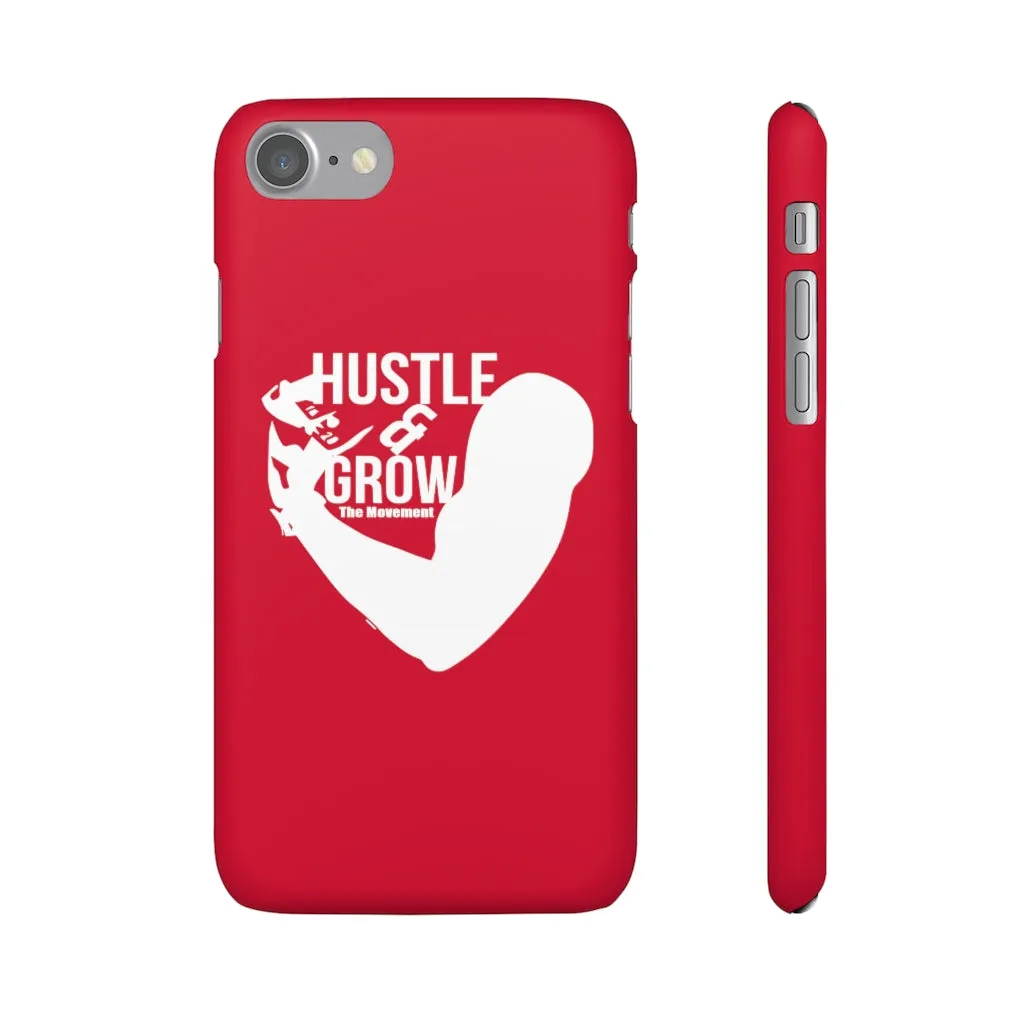 Hustle & Grow Snap Case (IPhone/Samsung Galaxy) (Red)