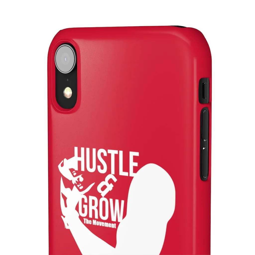 Hustle & Grow Snap Case (IPhone/Samsung Galaxy) (Red)