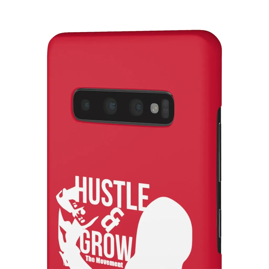 Hustle & Grow Snap Case (IPhone/Samsung Galaxy) (Red)