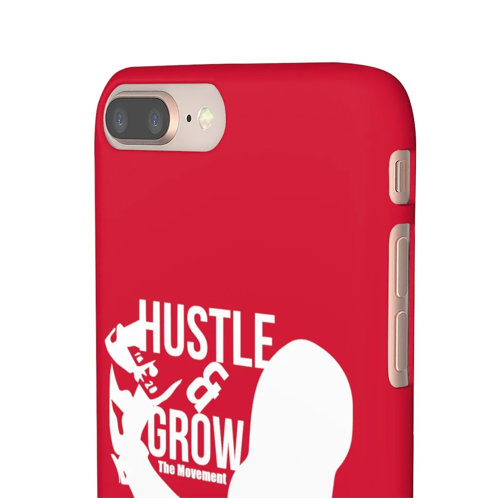 Hustle & Grow Snap Case (IPhone/Samsung Galaxy) (Red)