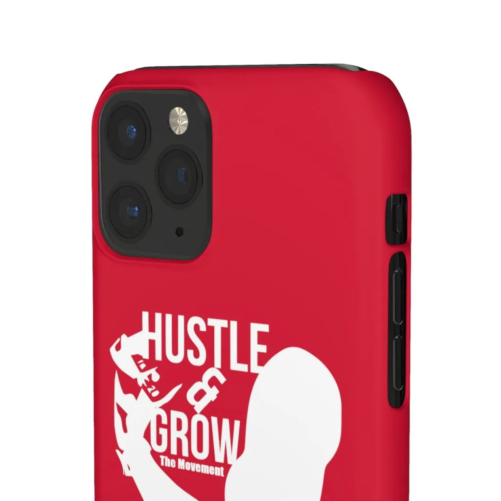 Hustle & Grow Snap Case (IPhone/Samsung Galaxy) (Red)
