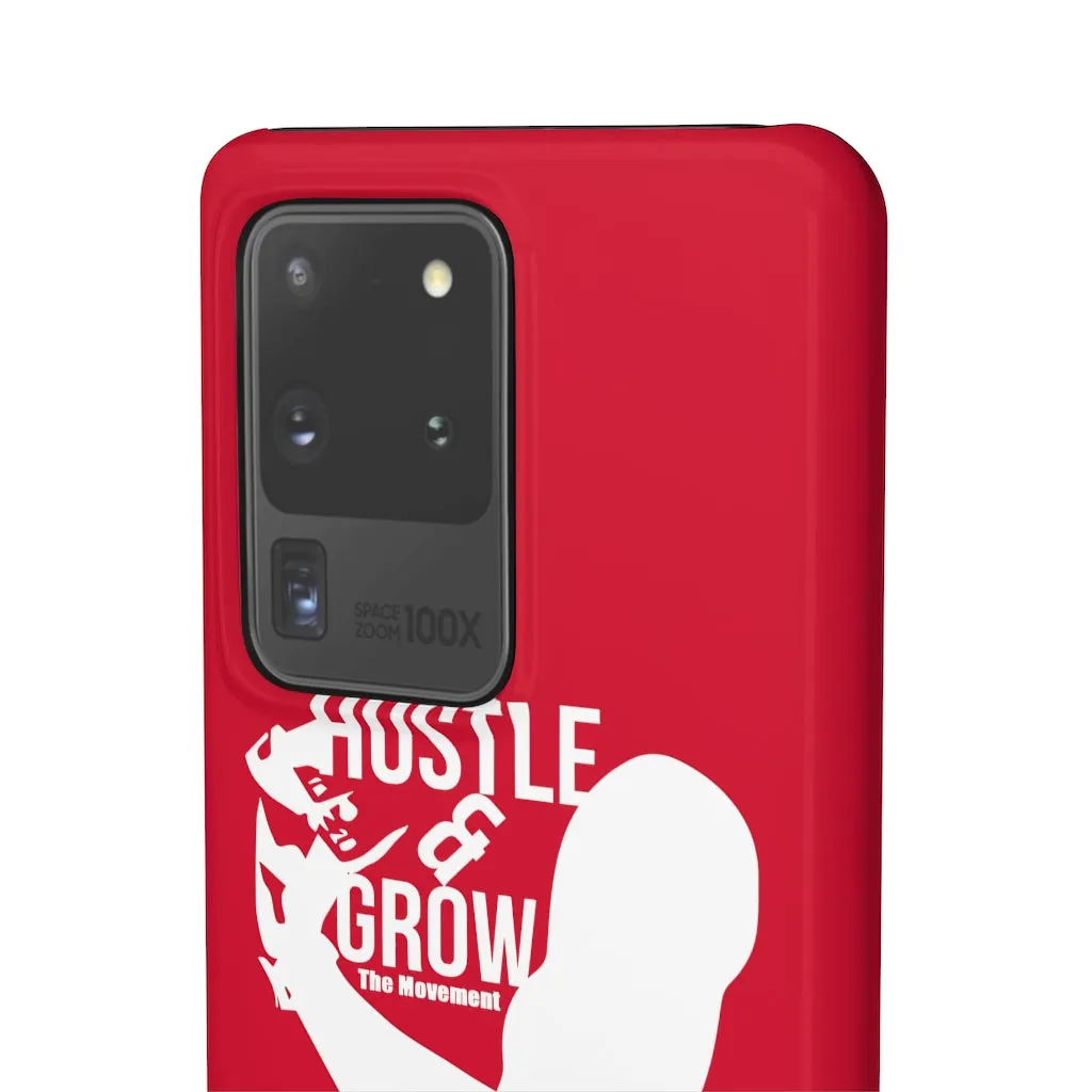 Hustle & Grow Snap Case (IPhone/Samsung Galaxy) (Red)