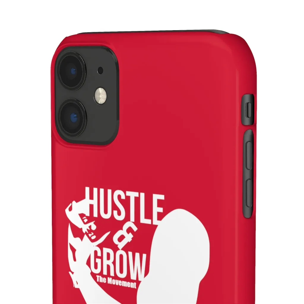 Hustle & Grow Snap Case (IPhone/Samsung Galaxy) (Red)