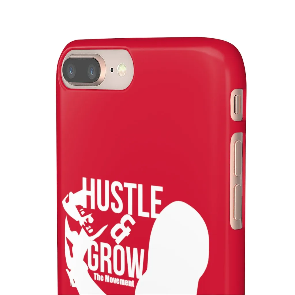Hustle & Grow Snap Case (IPhone/Samsung Galaxy) (Red)