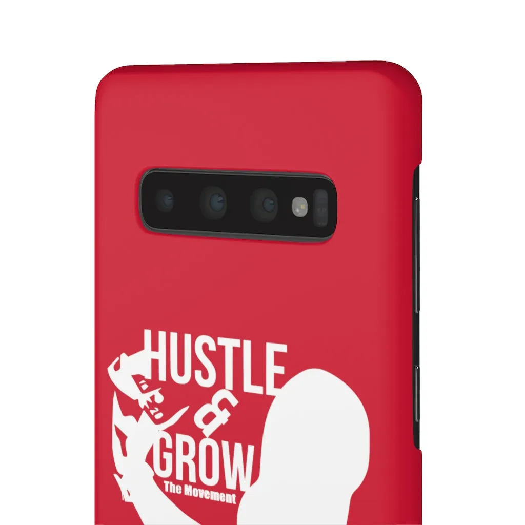 Hustle & Grow Snap Case (IPhone/Samsung Galaxy) (Red)