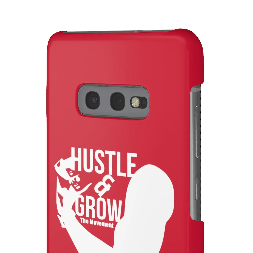 Hustle & Grow Snap Case (IPhone/Samsung Galaxy) (Red)
