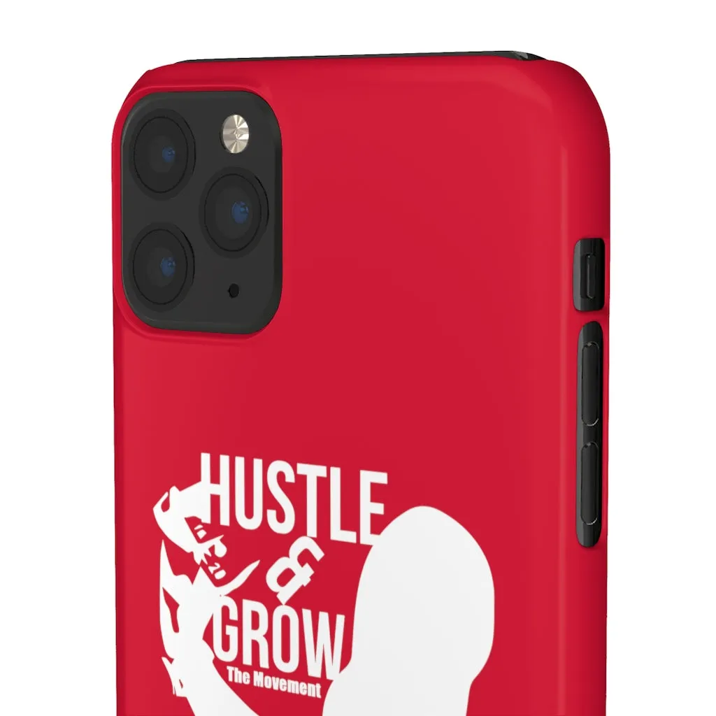 Hustle & Grow Snap Case (IPhone/Samsung Galaxy) (Red)