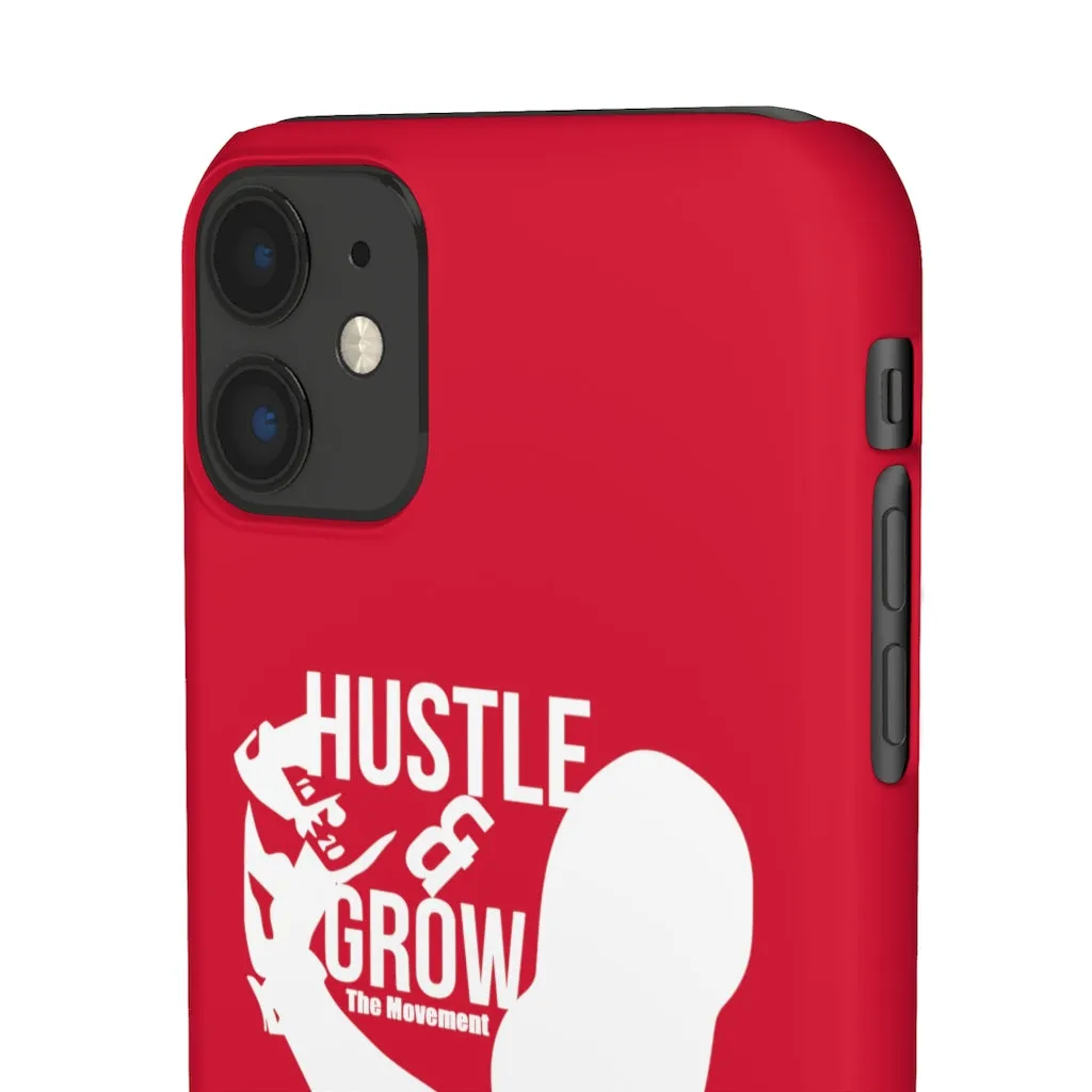 Hustle & Grow Snap Case (IPhone/Samsung Galaxy) (Red)