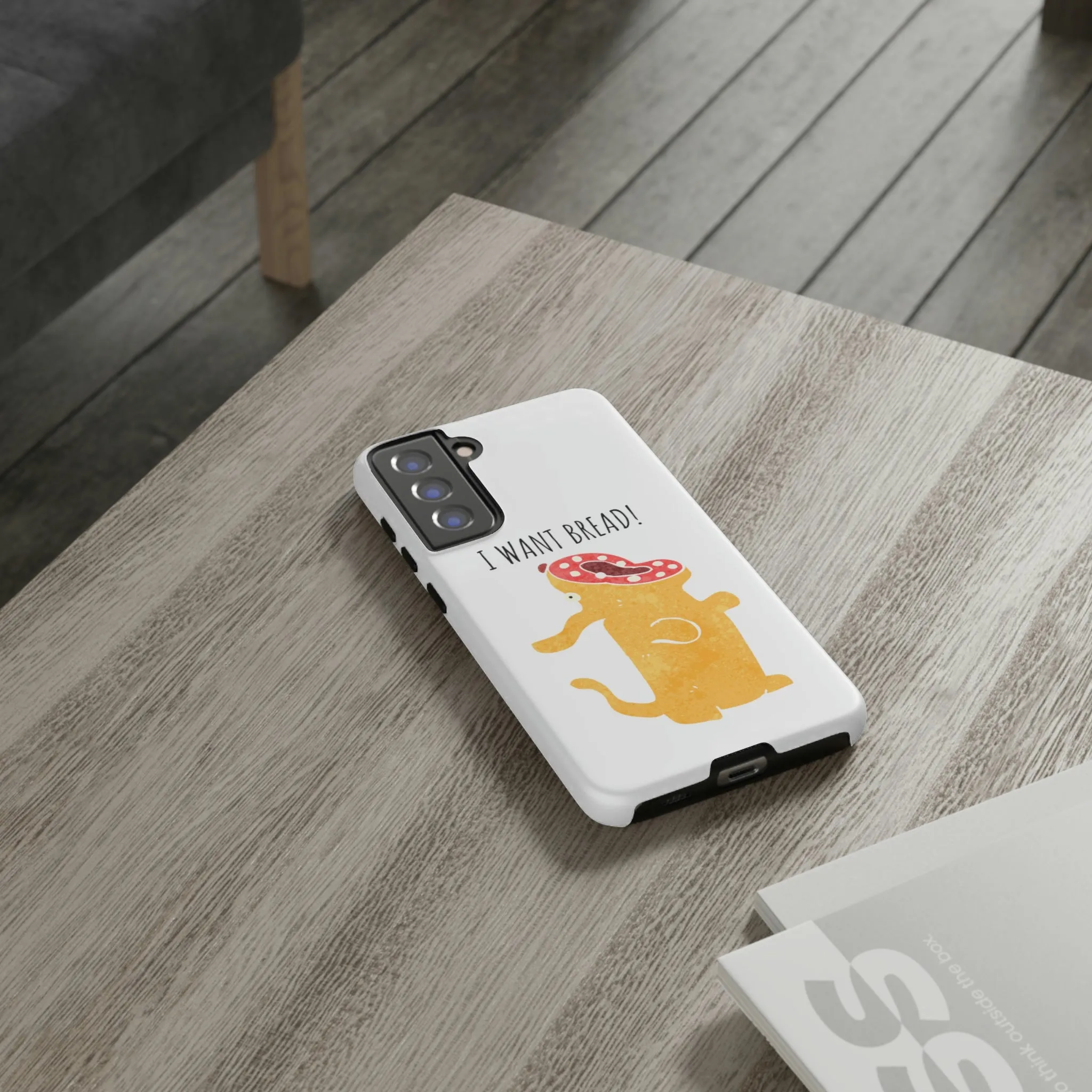 'I Want Bread' Phone Case