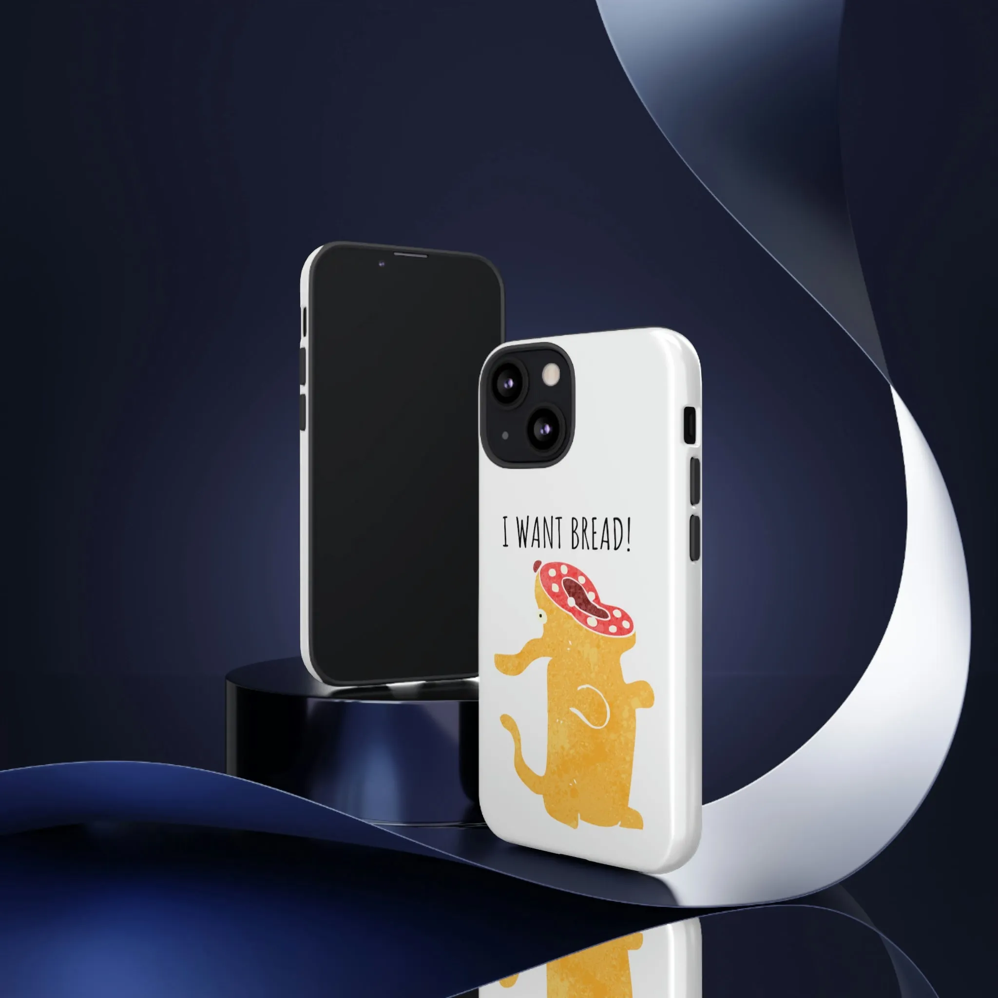 'I Want Bread' Phone Case