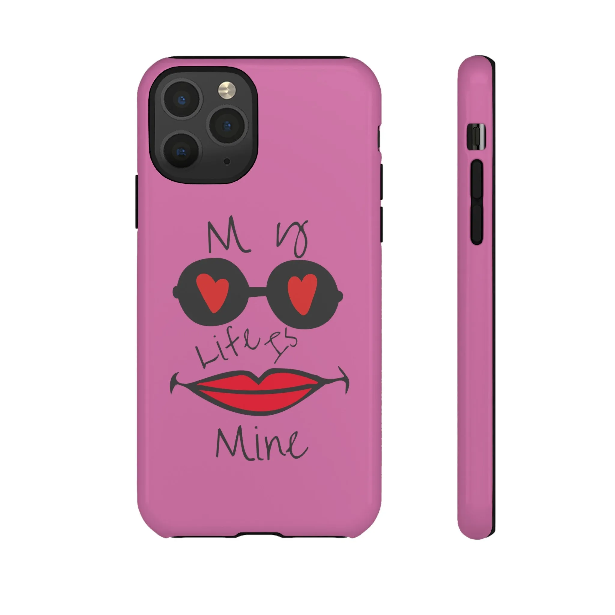 My life is mine スマートフォンケース（ピンク）