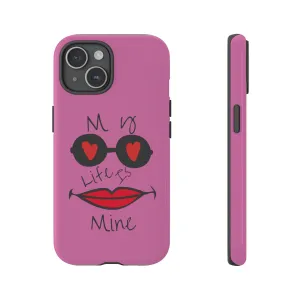 My life is mine スマートフォンケース（ピンク）