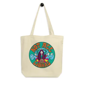Not All Libras Tote