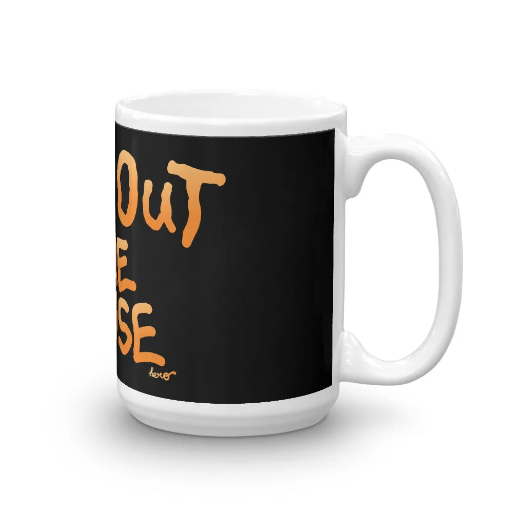 "Burn Out The House" Mug design by Hero.