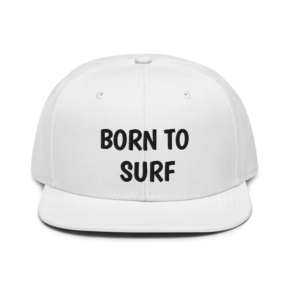 Snapback Hat "1051-0061 Born To Surf (Black Logo)"