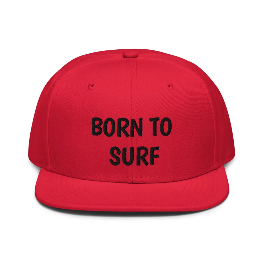 Snapback Hat "1051-0061 Born To Surf (Black Logo)"
