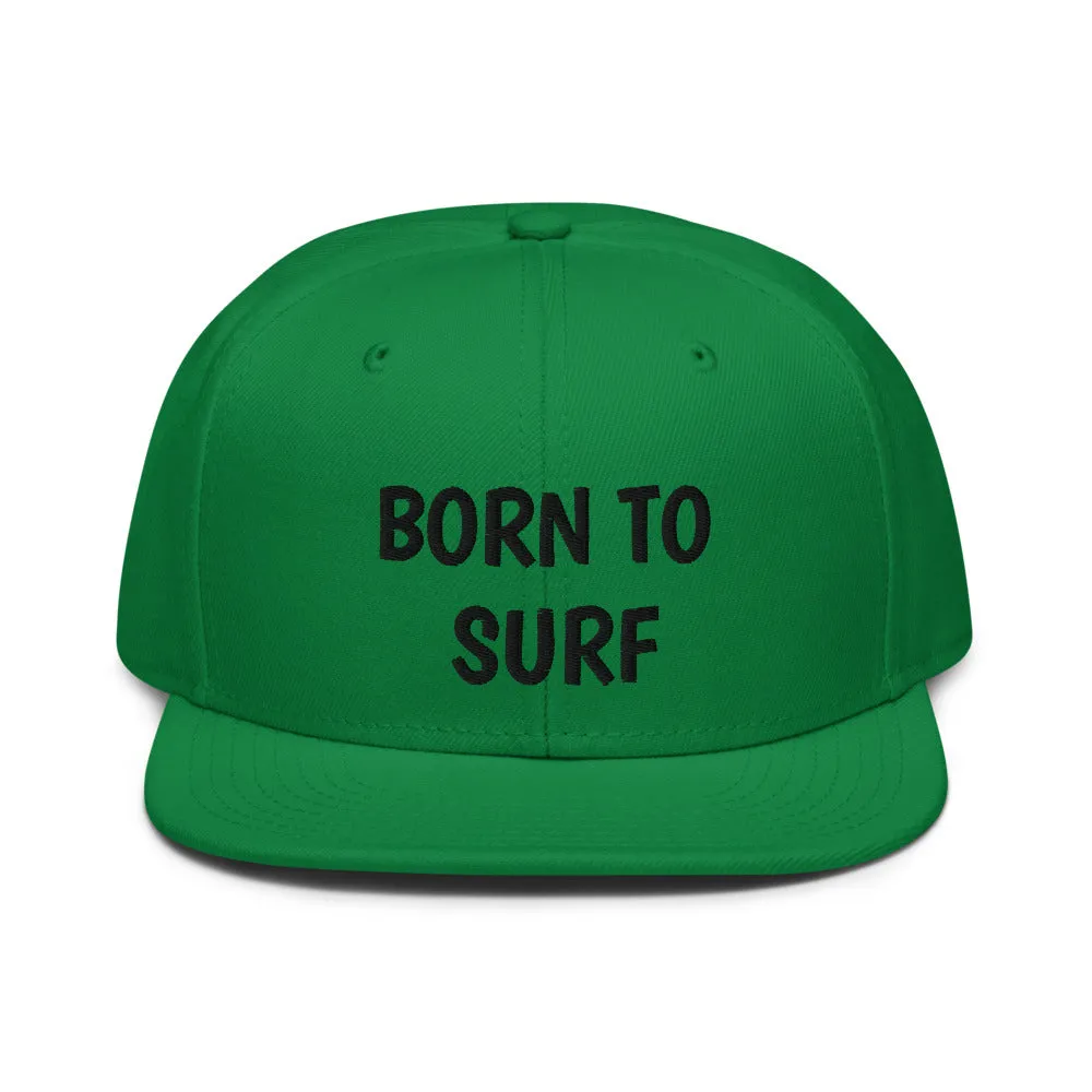 Snapback Hat "1051-0061 Born To Surf (Black Logo)"