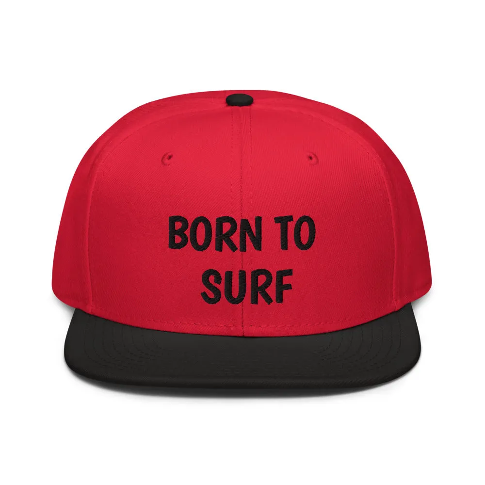 Snapback Hat "1051-0061 Born To Surf (Black Logo)"