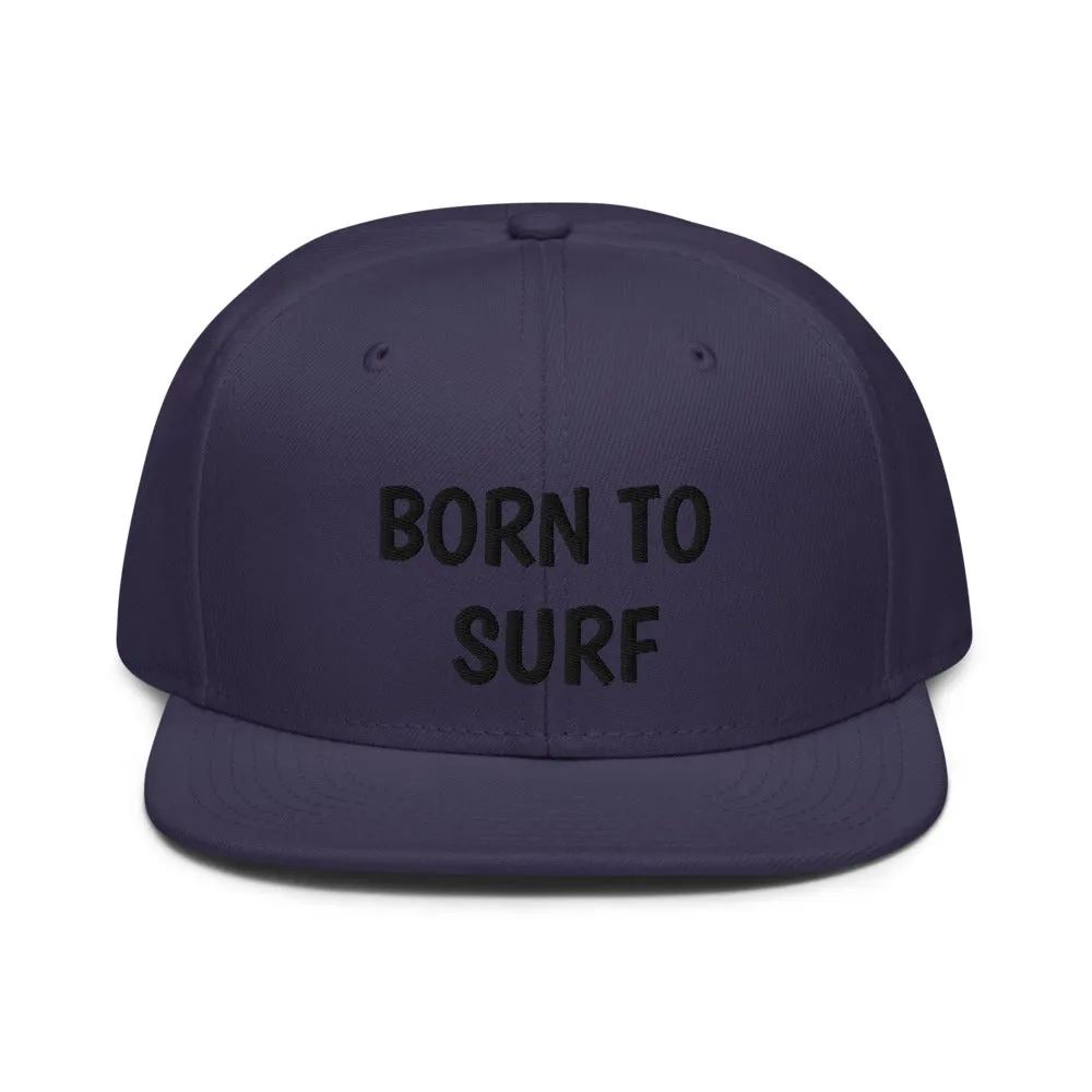 Snapback Hat "1051-0061 Born To Surf (Black Logo)"