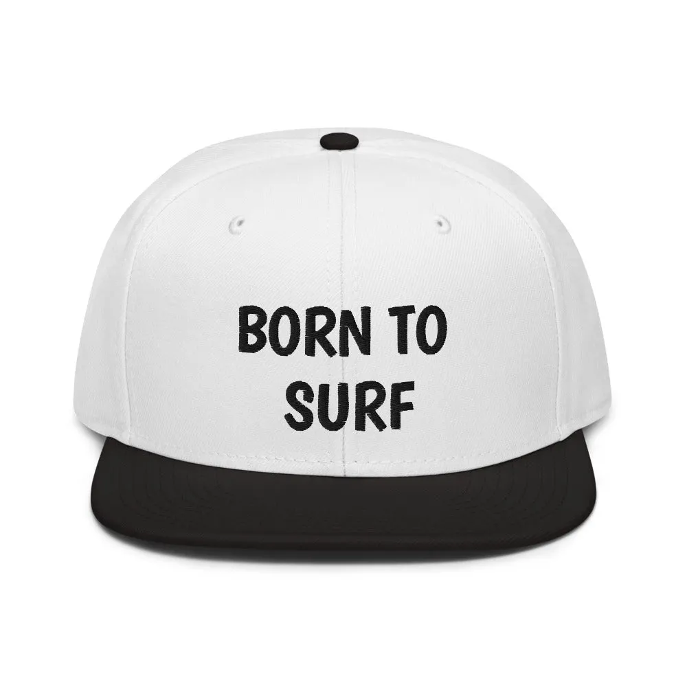 Snapback Hat "1051-0061 Born To Surf (Black Logo)"